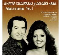Juanito Valderrama - Y Peleas en Broma [Import]