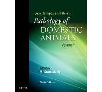 Jubb, Kennedy & Palmer's Pathology Of Domestic Animals: Volume 1