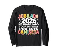 Jubilada Retirement Humour Citation Espagnol Graphique Toda Vida Manche Longue