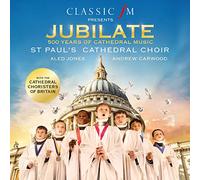 Jones, Aled / Carwood, Andrew / st Paul's Cathedral - Jubilate: 500 Years of Cathedral Music
