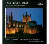 Jubilate Deo-Music for Men's Voices [UK Import]