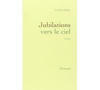 Jubilations vers le ciel