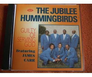 Jubilee Hummingbirds, the - Guilty of Serving God [Import]