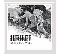 Jubilee - to See You Well