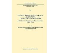 Judaeo-Christian Intellectual Culture In The Seventeenth Century
