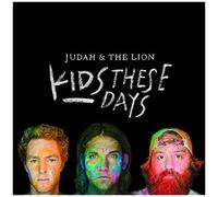 Judah & The Lion – Kids These Days – CD