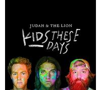 Judah & The Lion – Kids These Days – CD