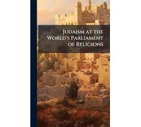 Judaism at the World's Parliament of Religions