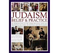 Judaism: Belief And Practice