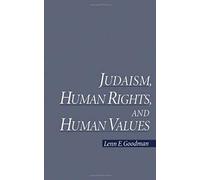 Judaism, Human Rights, And Human Values
