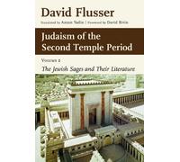 Judaism Of The Second Temple Period, Volume 2