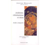 Judaïsme, christianisme, et Islam