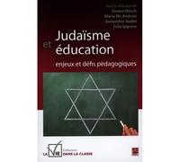Judaïsme et éducation - enjeux et défis pédagogiques Enjeux et défis pédagogiques - SIVANE HIRSCH - Presses De L'universite Laval - broché - Essai