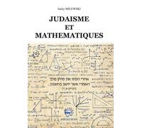 Judaïsme et Mathématiques - Jacky Milewski - Biblieurope - broché - Essai