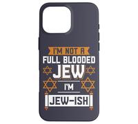 Judaïsme, Je ne suis Pas Un juif de Sang Complet, Je suis juif Fier juif Coque pour iPhone 16 Pro Max