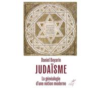 Judaïsme, la généalogie d'une notion moderne