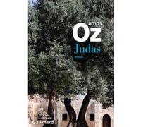 Amos Oz – Judas – Roman – traduction Sylvie Cohen – Gallimard, broché