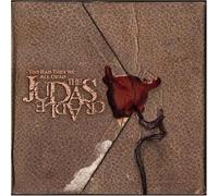 Judas Cradle - Too Bad They're All Dead