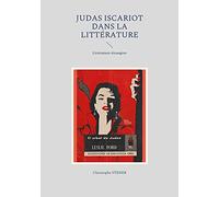 Judas Iscariot dans la littérature moderne: Littérature étrangère