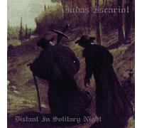 Judas Iscariot - Distant in Solitary Night [Import]