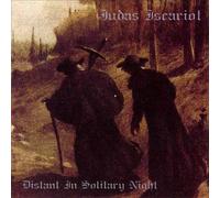 Judas Iscariot - Distant in Solitary Night (UK Import)