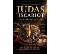 JUDAS ISCARIOT: THE BETRAYAL IS LATE