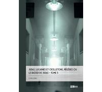 Judas, lucarnes et oeilletons, Mégères ou Le baiser de Judas - Tome 3 Mémoires vives, journal d'une crise - Line Llao - Publibook - broché - Essai