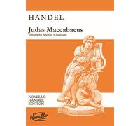 G.f. handel: judas maccabaeus (vocal score) chant