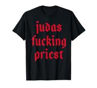 Judas Priest - Judas Fucking Priest T-Shirt