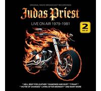 Judas Priest – Live On Air 1979-1981 (Original Radio Broadcast Recordings) – CD