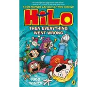 Judd Winick Hilo: Then Everything Went Wrong (Poche) Hilo