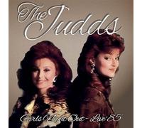 Judds - Girls Night Out - Live '85