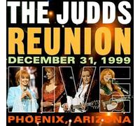The Judds – Judds Reunion: Live (31 décembre 1999)
