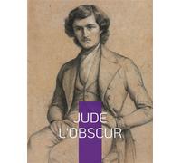 Jude l'obscur Un roman naturaliste anglais de l'écrivain Thomas Hardy - Thomas Hardy - Books On Demand - broché - Roman