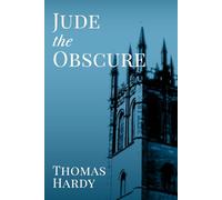 Jude the Obscure: Annotated Edition
