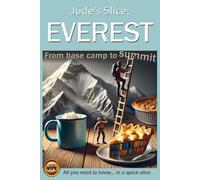 Jude's Slice: Everest: From base camp to summit