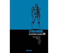 Judge Dredd, Affaires classées 9 - John Wagner - Delirium - relié - Comics