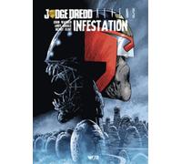 Judge Dredd / Aliens : Infestation - Edition Hardcore