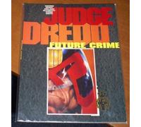 Judge Dredd-Future Crime by John Wagner (1990-10-25)