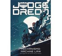 Judge Dredd Mechanismo Machine Law by Colin MacNeil Colin MacNeil (Auteur)