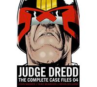 Judge Dredd: The Complete Case Files 04 (Volume 4)
