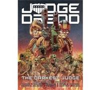 Judge Dredd The Darkest Judge by Rob Williams Rob Williams (Auteur)