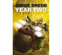 Judge Dredd: Year Two