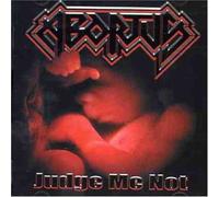 Judge Me Not by Abortus (2005-04-26)
