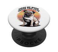 Judge Me When You're This Cute | Chien carlin rétro PopSockets PopGrip Adhésif