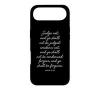 Judge Not Forgive and Be Forgiven Bible Verse God Luke 6:37 Coque pour iPhone Air