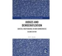 Judges and Democratization by Smith & B. C. University of Dundee & UK. Smith B. C. University of Dundee UK. (Auteur)