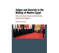 Mahmoud Hamad – Judges and Generals in the Making of Modern Egypt