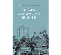 Judges Judging and Humour - Springer International Publishing AG - Springer International Publishing AG - Livre en Anglais - Hardback Springer International Publishing AGSpringer International Publish