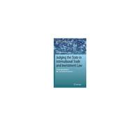 Judging The State In International Trade And Investment Law